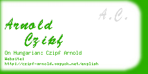 arnold czipf business card